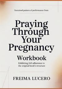 Sustained pattern of performance from Praying Through Your Pregnancy