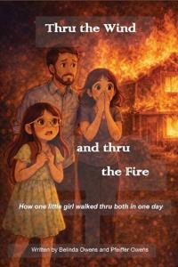 Thru the Wind and thru the Fire