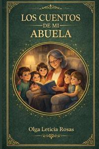 Los Cuentos de mi Abuela