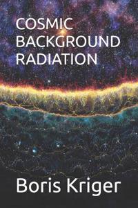 Cosmic Background Radiation