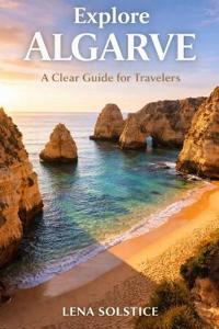 Explore Algarve