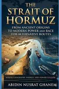 The Strait of Hormuz
