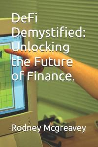DeFi Demystified
