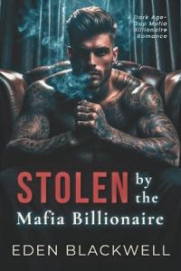 Stolen by the Mafia Billionaire