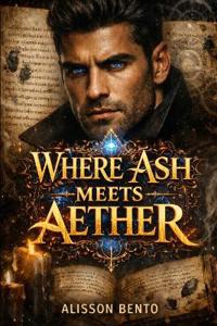 Where Ash Meets Aether