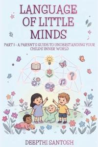 Language of Little Minds