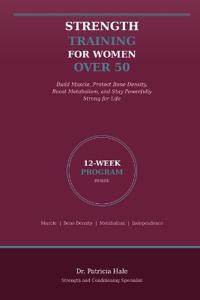 Strength Training for Women Over 50