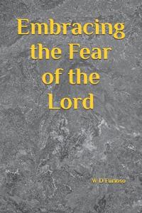 Embracing the Fear of the Lord