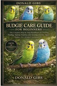 Budgie Care Guide for Beginners