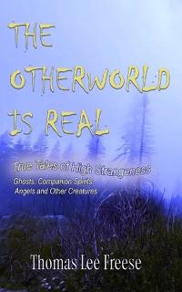 The Otherworld Is Real