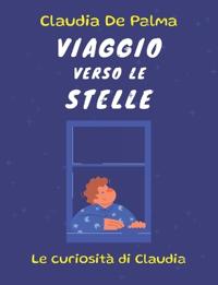 Viaggio verso le stelle