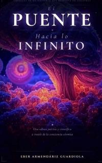 El puente hacia lo infinito