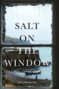 Salt on the Window
