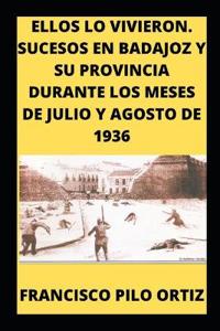 Ellos Lo Vivieron