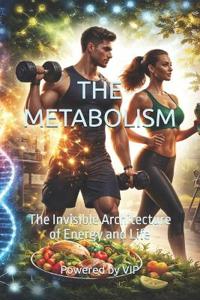 The Metabolism