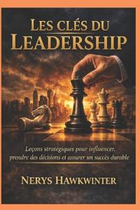 Les clés du leadership