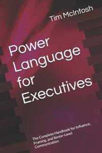 Power Language for Executives