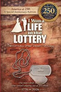I Won a Life in the Lottery