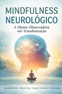 Mindfulness Neurológico