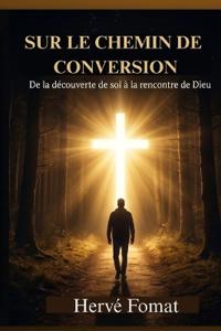 Sur Le Chemin de Conversion