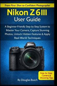 NIKON Z6III User Guide