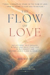 The Flow of Love