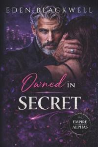Owned in Secret