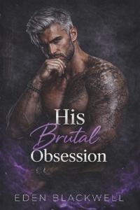 His Brutal Obsession