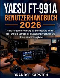 Yaesu FT-991A Benutzerhandbuch 2026