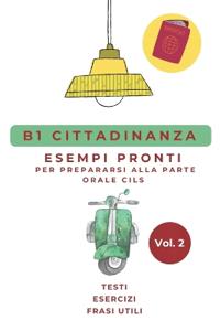 Manuale di Preparazione Esame CILS B1 Cittadinanza