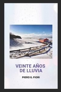 Veinte años de lluvia