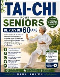 Tai-CHI Pour Seniors de Plus de 60 ANS