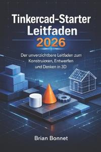 Tinkercad-Starter Leitfaden 2026