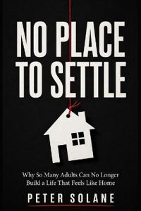 No Place to Settle