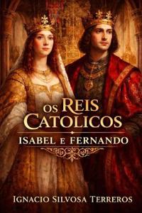 OS Reis Católicos