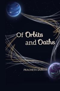 Of Orbits and Oaths