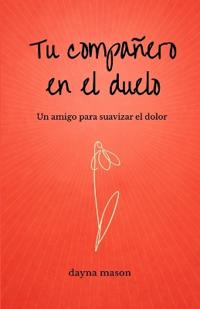 Tu compañero en el duelo