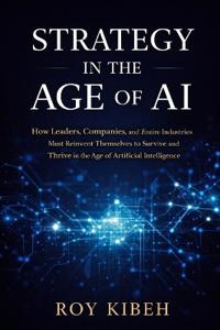 Strategy In The Age of AI
