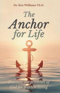 The Anchor for Life