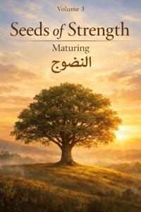 Seeds of Strength - Volume 3