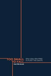 Too Small To Fall