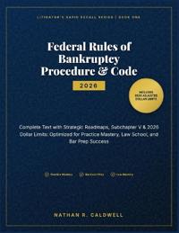 Federal Rules of Bankruptcy Procedure & Code 2026