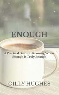 Enough
