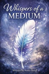 Whispers of a Medium