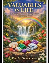 Valuables in Life
