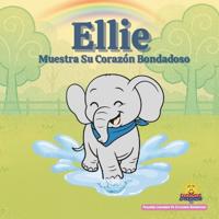 Ellie Muestra Su Corazón Bondadoso