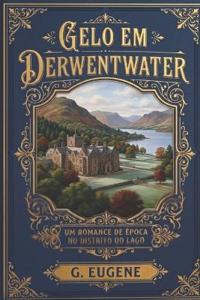 Gelo em Derwentwater