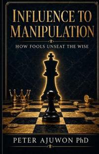Influence to Manipulation