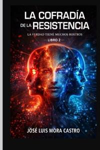 La Cofradía de la Resistencia