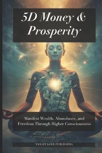 5D Money & Prosperity